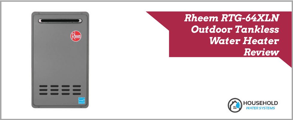 Rheem RTG-64XLN Outdoor Tankless Water Heater Review